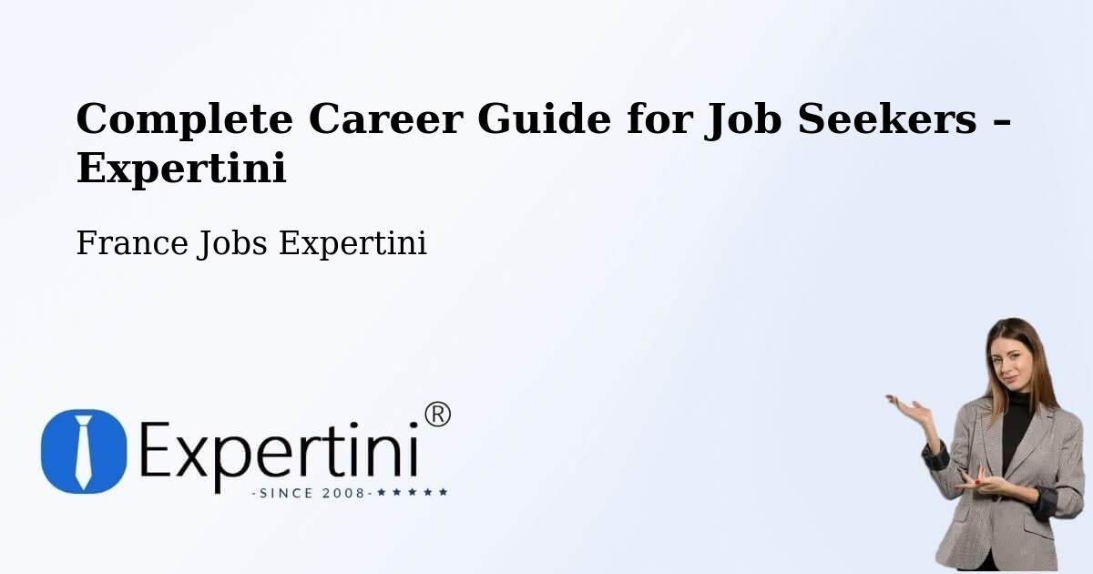 Career Guide for Job Seekers – Rouillac - Rouillac, France Jobs Expertini