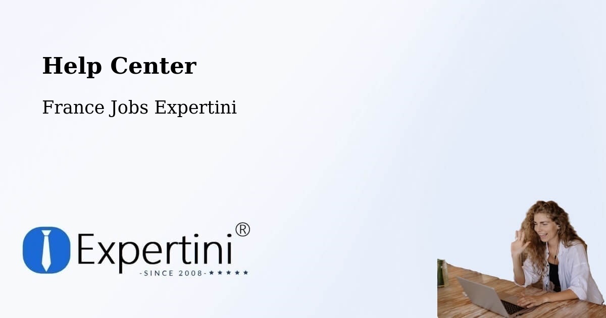 Help Center – Rouillac - France Jobs Expertini